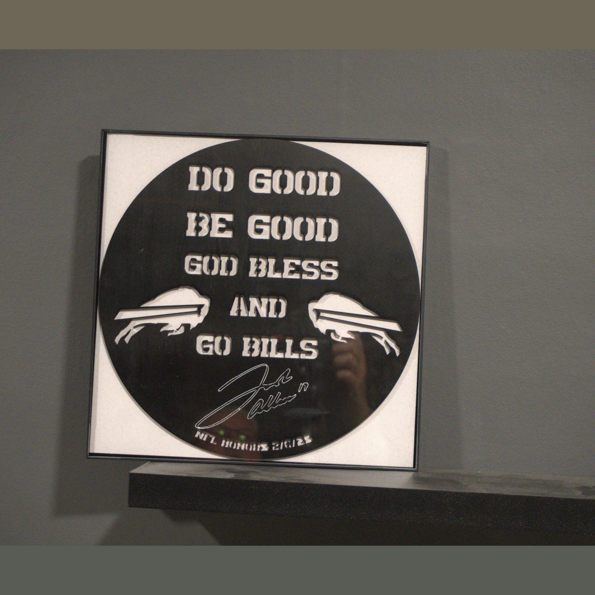 Do Good, Be Good, God Bless and Go Bills — record art